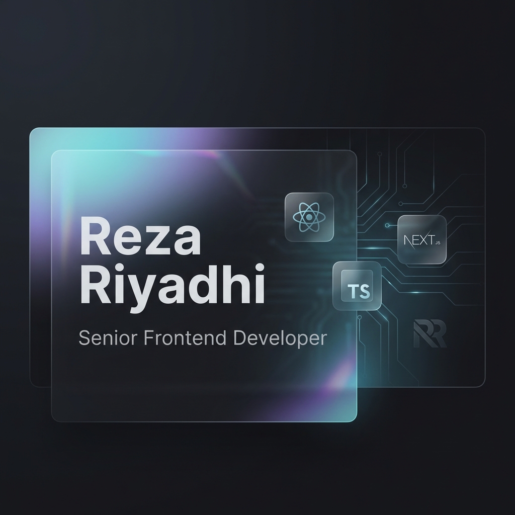 Reza Riyadhi | Frontend Web Developer